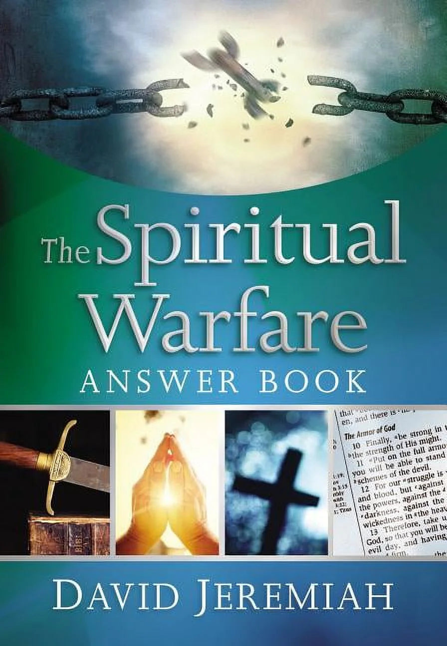 Answer Book the Spiritual Warfare Answer Book: Equipping Christians for Daily Spiritual Battles (Answers to over 80 of Your Pressing, (Hardcover)